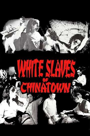White Slaves of Chinatown Poster