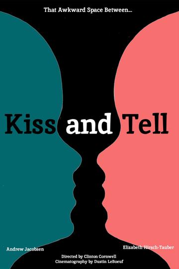 Kiss and Tell Poster