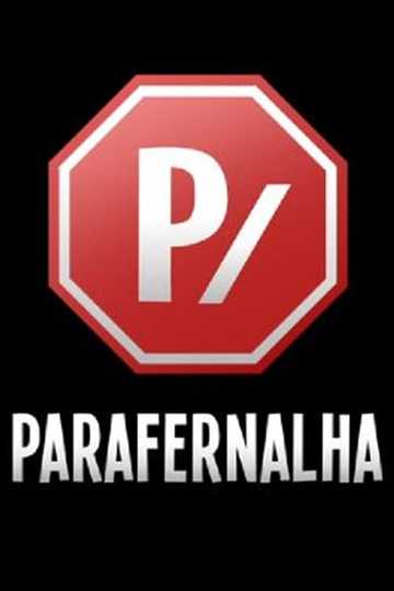 Parafernalha Poster