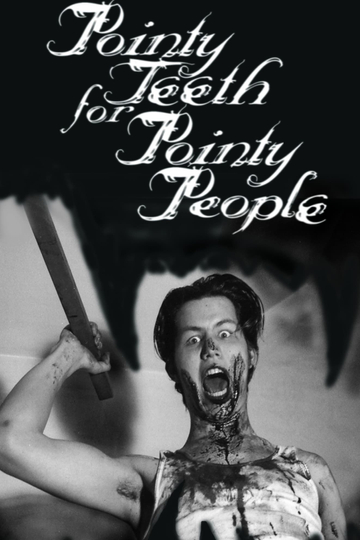 Pointy Teeth for Pointy People Poster