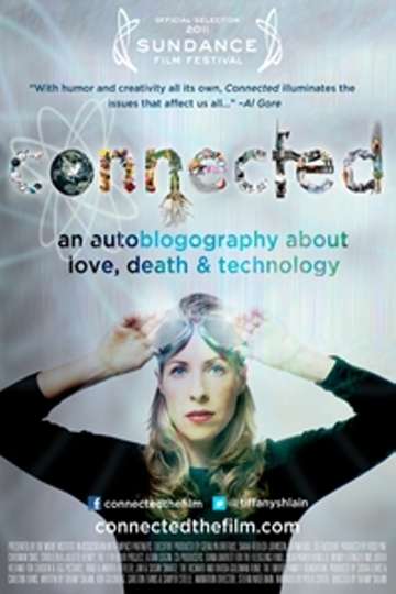 Connected: An Autoblogography About Love, Death & Technology Poster