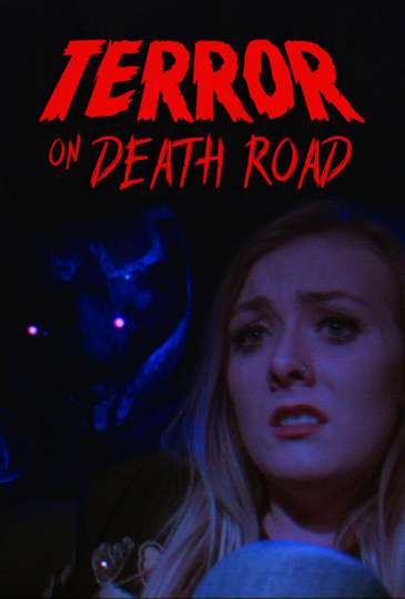 Terror on Death Road Poster