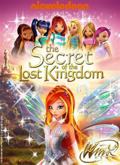 Winx Club: The Secret of the Lost Kingdom Poster