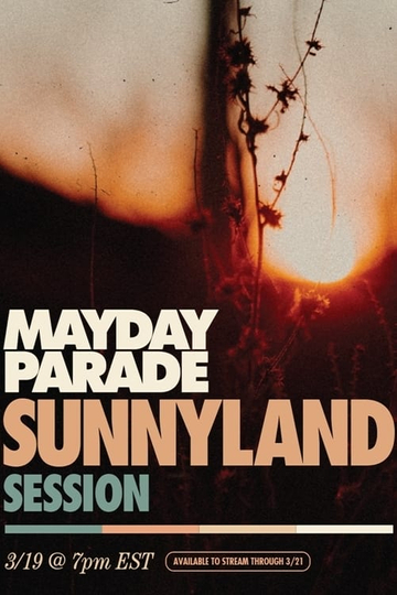 Mayday Parade Sunnyland Session Poster