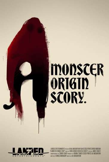 A Monster Origin Story Poster