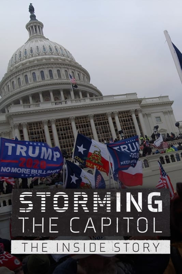 Storming the Capitol The Inside Story