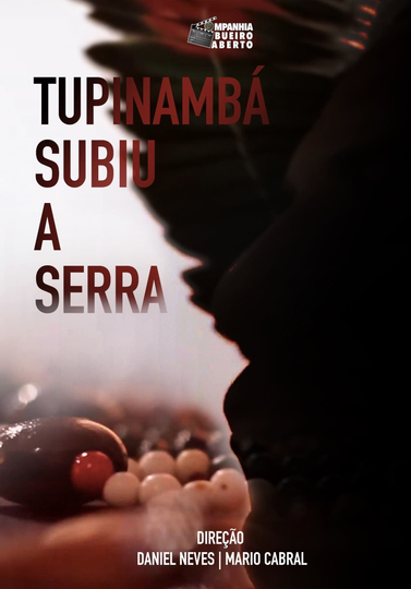 Tupinambá Subiu a Serra