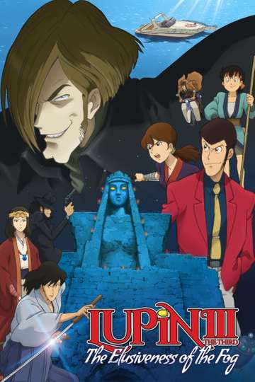 Lupin the 3rd: The Elusiveness of the Fog Poster