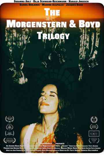 The Morgenstern Boyd Trilogy