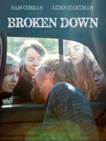 Broken Down Poster