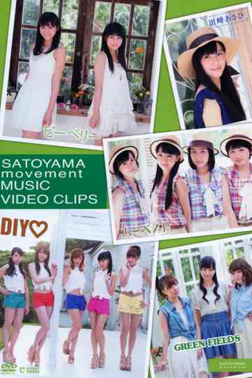 SATOYAMA movement MUSIC VIDEO CLIPS Poster