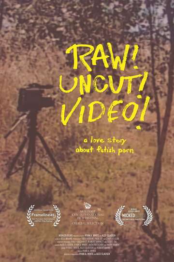 Raw! Uncut! Video! Poster