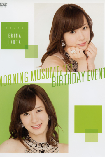 Morning Musume17 Ikuta Erina Birthday Event