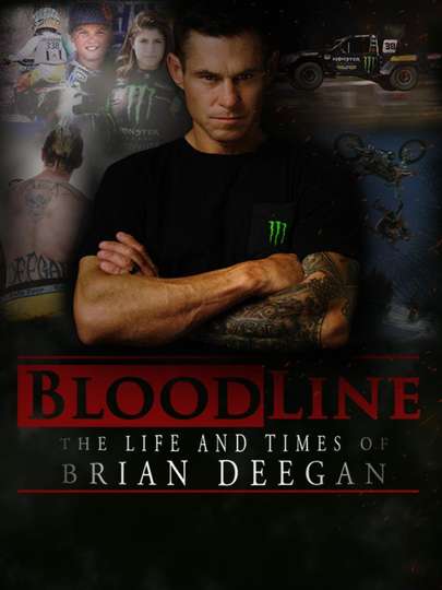 Blood Line The Life and Times of Brian Deegan Poster