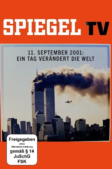 Der 11 September  Ein Tag verändert die Welt