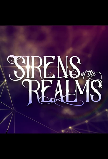 Sirens of the Realm