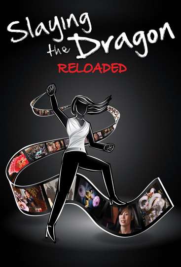 Slaying the Dragon: Reloaded Poster
