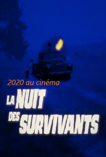 2020 au cinéma  La Nuit des survivants