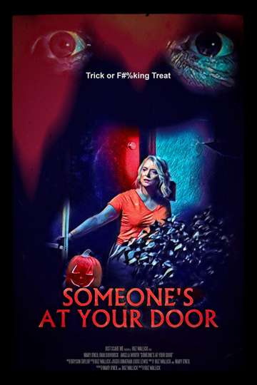 Someone's At Your Door Poster