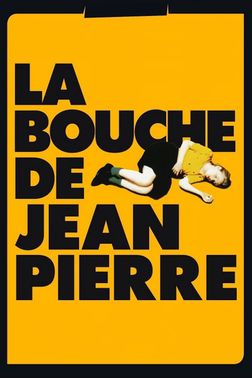 Jean-Pierre's Mouth Poster