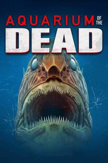 Aquarium of the Dead Poster