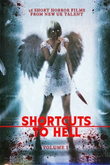 Shortcuts to Hell Volume 1 Poster