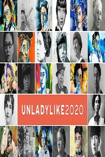 UNLADYLIKE The Change Makers Poster