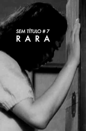 Sem Título # 7: Rara Poster