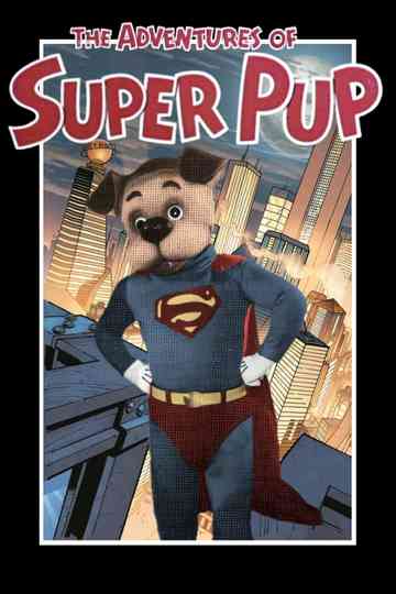 The Adventures of Superpup