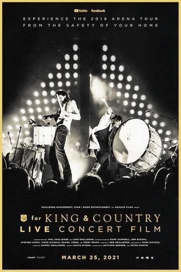 The For King  Country Live Concert Film