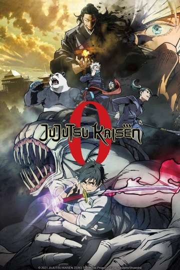 Jujutsu Kaisen 0 (2022) - Stream and Watch Online | Moviefone