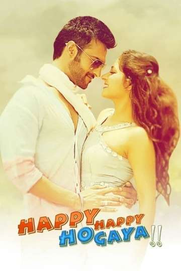Happy Happy Ho Gaya Poster