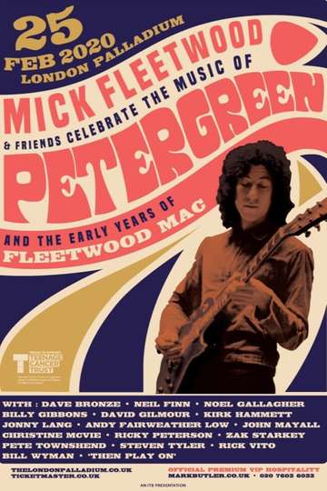 Mick Fleetwood and Friends Celebrate the Music of Peter Green and the Early Years of Fleetwood Mac Poster