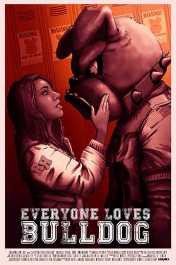 Everyone Loves Bulldog Poster