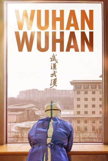 Wuhan Wuhan Poster