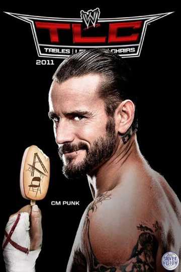 WWE TLC: Tables Ladders & Chairs 2011 Poster