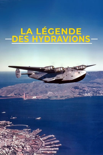 La Légende des hydravions