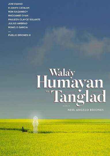 Wala'y Humayan sa Tanglad Poster