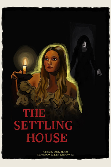 The Settling House Poster