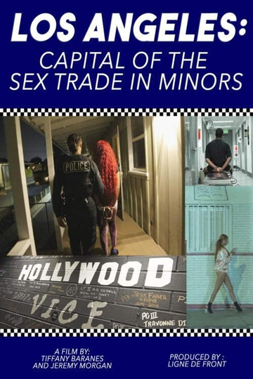 Los Angeles Capital of the Sex Trade in Minors