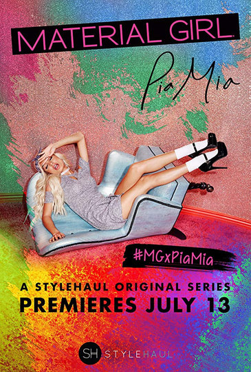 Material Girl: Pia Mia