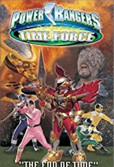 Power Rangers Time Force The End of Time Poster