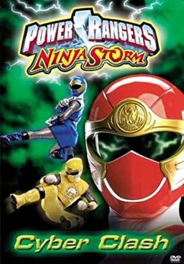 Power Rangers Ninja Storm: Cyber Clash Poster