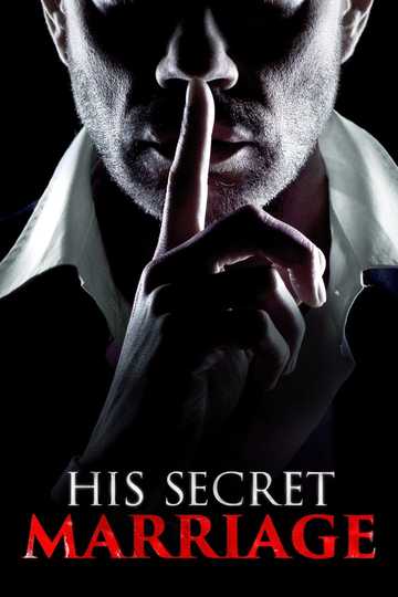 His Secret Marriage Poster