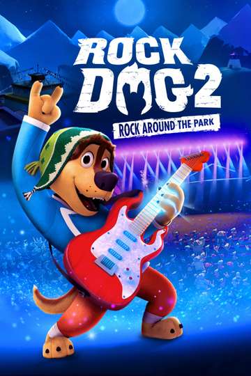 Rock Dog 2: Rock Around the Park Poster