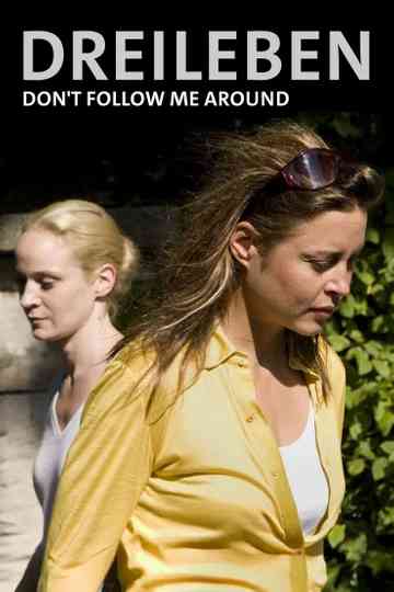 Dreileben Dont Follow Me Around