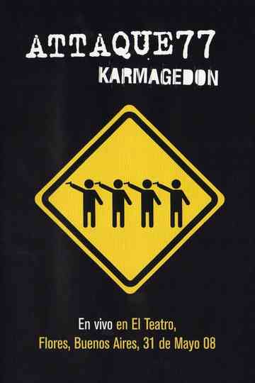 Attaque 77: Karmagedon Poster