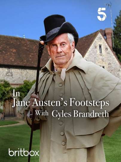 In Jane Austens Footsteps with Gyles Brandreth