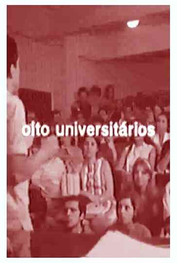 Oito Universitários Poster