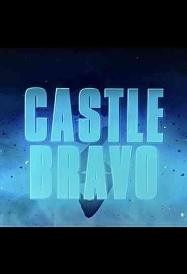 Godzilla: King of the Monsters- Castle Bravo